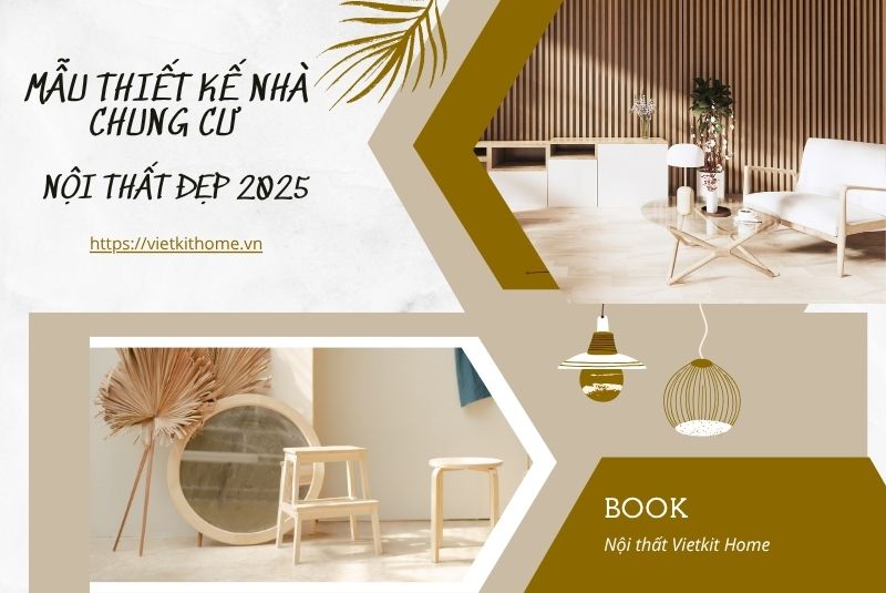 Top các mẫu thiết kế nhà chung cư - nội thất chung cư đẹp 2025